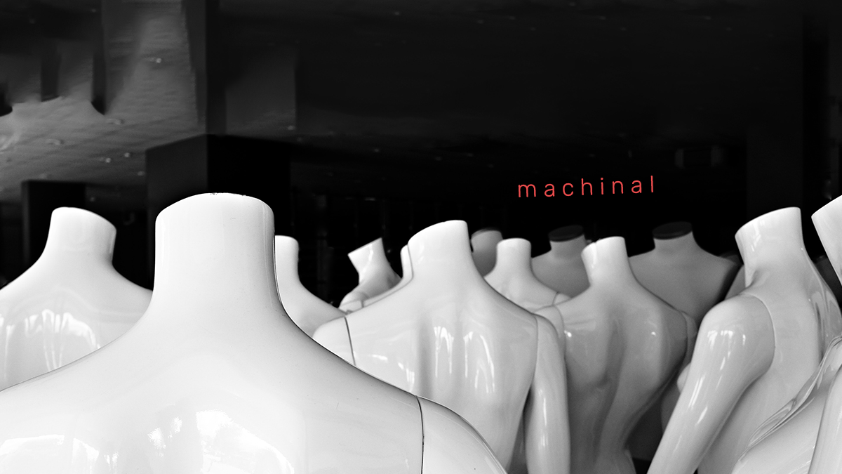 Machinal | University of Essex
